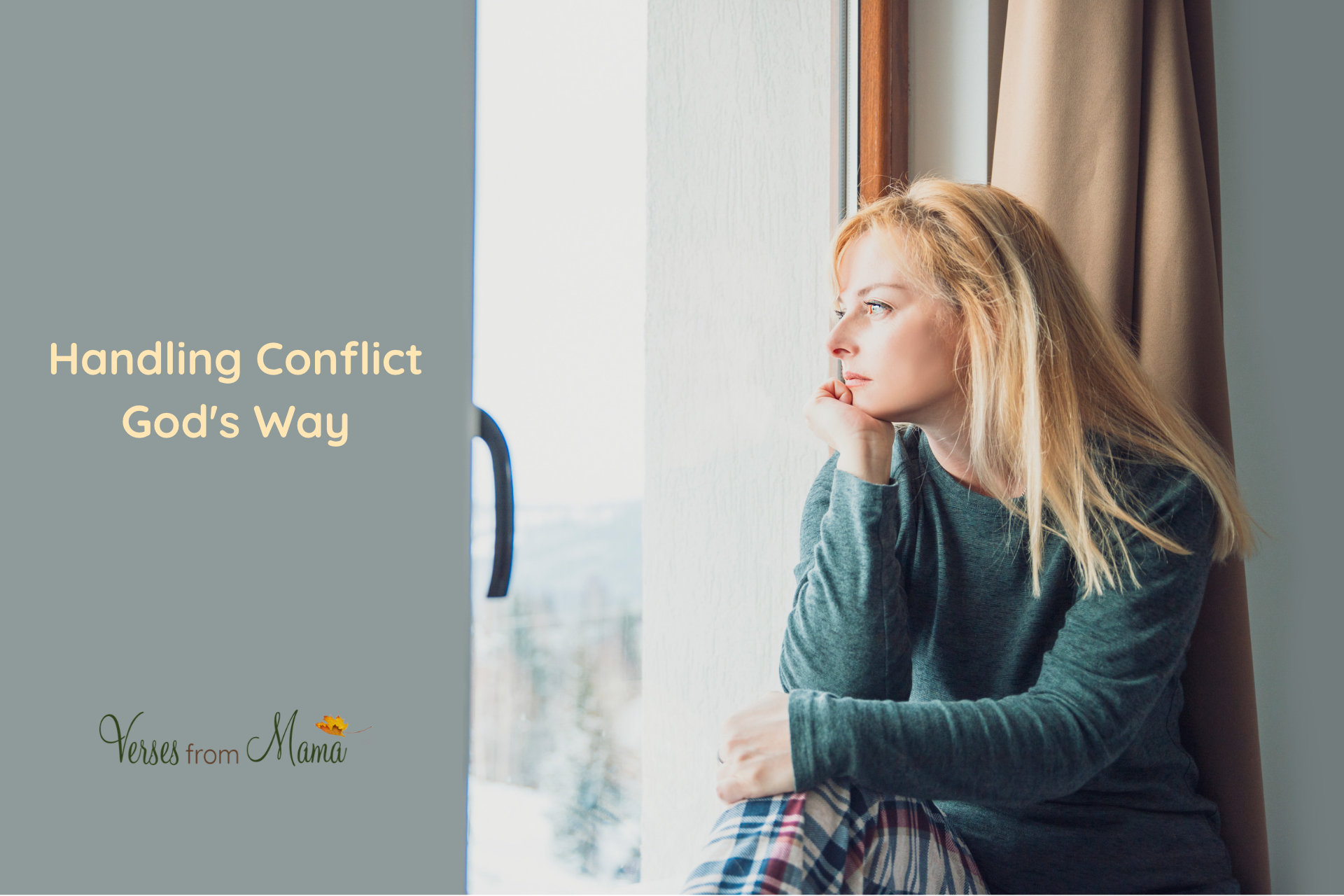 Thoughtful woman looking out a window, illustrating handling conflict God's way with prayer, wisdom, and grace.