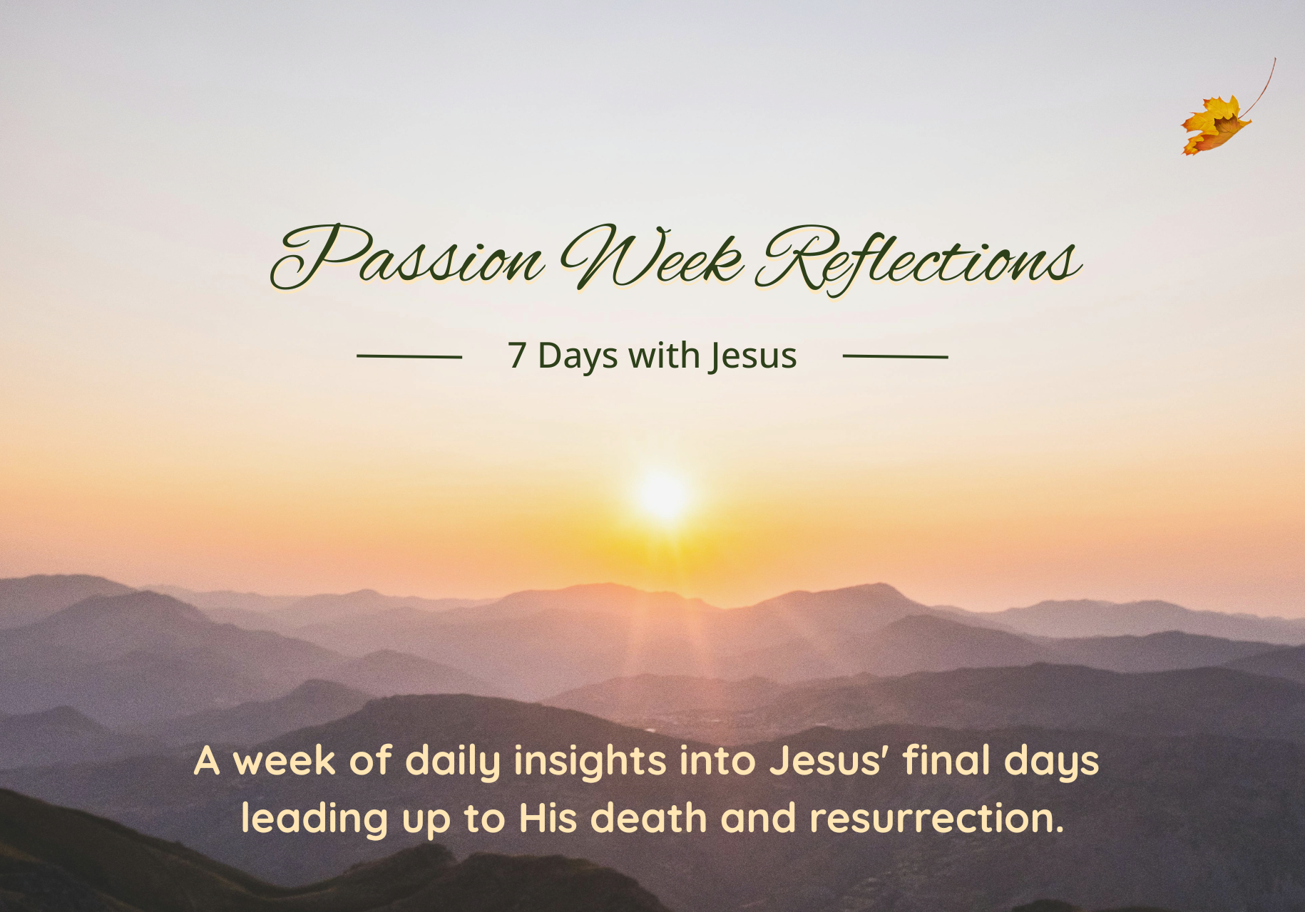 Passion Week Reflections